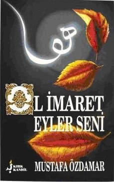 Ol İmaret Eyler Seni