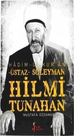 Üstaz Süleyman Hilmi Tunahan