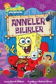 SüngerBob Karepantolon-Anneler Bilirler