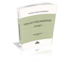 Vekalet Sözleşmesinde Ücret