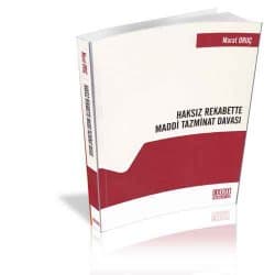 Haksız Rekabette Maddi Tazminat Davası