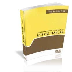 Sanayi Devriminden Küreselleşmeye Sosyal Haklar