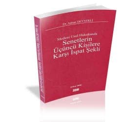 Medeni Usul Hukukunda Senetlerin 3. Kişilere Karşı