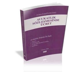 Avukatlık Sözleşmesinde Ücret