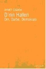 Dnin Halleri Din, Darbe, Demokrasi