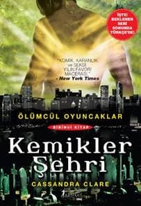 Kemikler Şehri (Ölümcül Oyuncaklar, #1)
