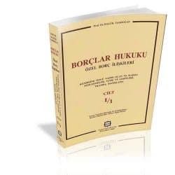 Borçlar Hukuku Özel Borç İlişkileri Cilt -1-2