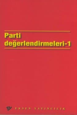 Parti Değerlendirmeleri-1