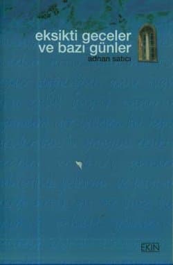 Eksikti Geceler ve Bazı Günler