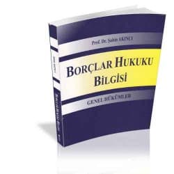 Borçlar Hukuku Bilgisi Genel Hükümler
