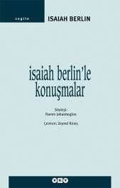 Isaiah Berlin`le Konuşmalar