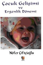 Çocuk Gelişimi ve Ergenlik Dönemi