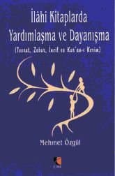 İlahi Kitaplarda Yardımlaşma ve Dayanışma
