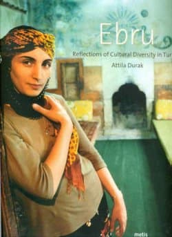 Ebru-Reflections of Cultural Diversity in Turkey