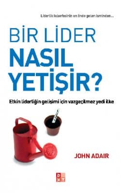 Bir Lider Nasıl Yetişir?