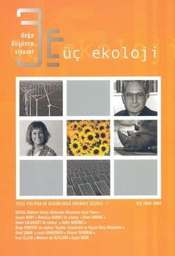 Yeşil Politika ve Özgürlükçü Düşünce Seçkisi-07: Üç Ekoloji-Doğa, Düşünce, Siyaset 2008-2009