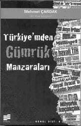 Türkiyemden Gümrük Manzaraları