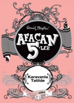 Afacan 5`ler Karavanla Tatilde