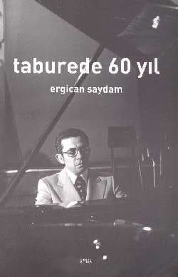 Taburede 60 Yıl