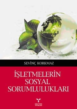 İşletmelerin Sosyal Sorumlukları