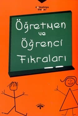 Öğretmen ve Öğrenci Fıkraları