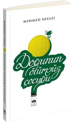 Doğunun Ölümsüz Çocuğu