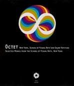 Octet / NewYork,School of Vısual Artsdan Seçme Yapıtlar