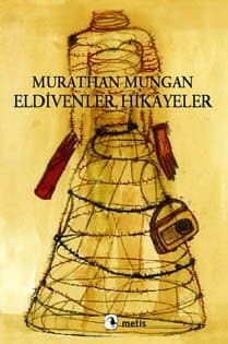 Eldivenler, Hikayeler