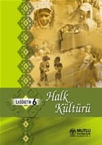 Halk Kültürü (Seçmeli D.) 6-7-8