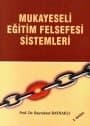 Mukayeseli Eğitim Felsefesi Sistemleri