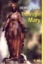 The Virgin Mary