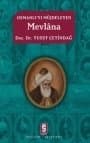 Osmanlı`yı Müjdeleyen Mevlana