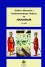Asakir-i Mansure-i Muhammediye Ordusu ve Seraskerlik