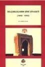 Selçukluların Dini Siyaseti (1040-1092)