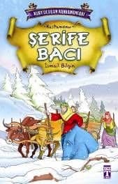 Kurtuluşun Kahramanları / Şerife Bacı
