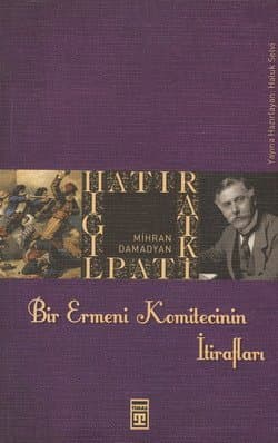 Bir Ermeni Komitecinin İtirafları