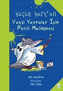 Küçük Kurt`un Vahşi Yavrular İçin Perili Malikanesi