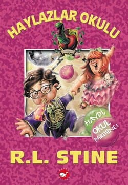 Haylazlar Okulu-9: Haydi Okul Partisine!