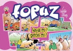 Topuz Hayal Mi? Gerçek Mi?