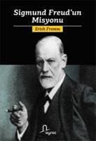 Sigmund Freud'un Misyonu