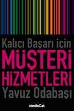 Kalıcı Başarı İçin Müşteri Hizmetleri