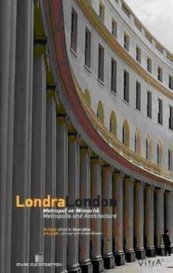 Londra/London Metropol ve Mimarlık/ Metropolis and Architecture