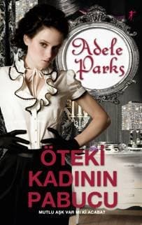 Öteki Kadının Pabucu / Mutlu Aşk Var Mı Ki Acaba?