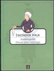 Ansiklopedik Divân Şiiri Sözlüğü