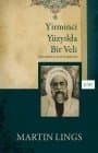 Yirminci Yüzyılda Bir Veli Yirminci