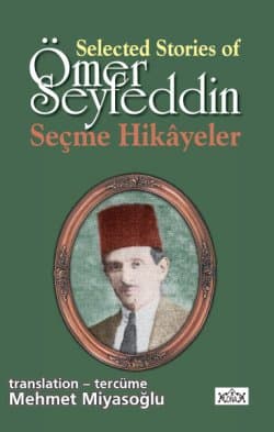 Ömer Seyfeddin - Seçme Hikâyeler