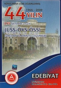 44 Yılın LYS Edebiyat Soruları ve Ayrıntılı Çözümleri