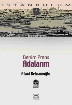 Benim Prens Adalarım