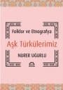 Aşk Türkülerimiz Türkülerimiz