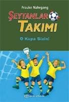 Şeytanlar Takımı-Iıı O Kupa Sizin